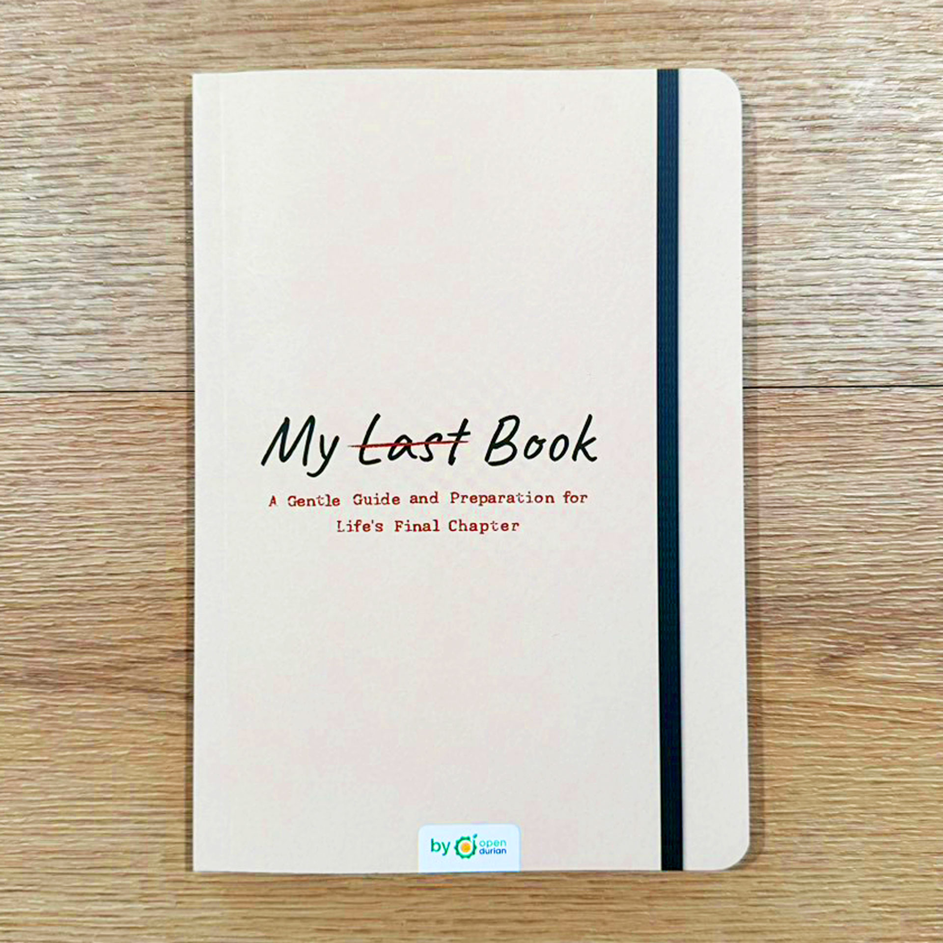 Cover of "My Last Book", published by OpenDurian.