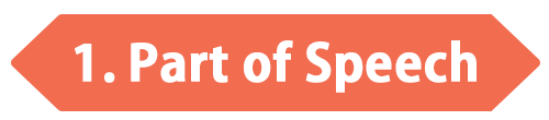 1. Part of Speech